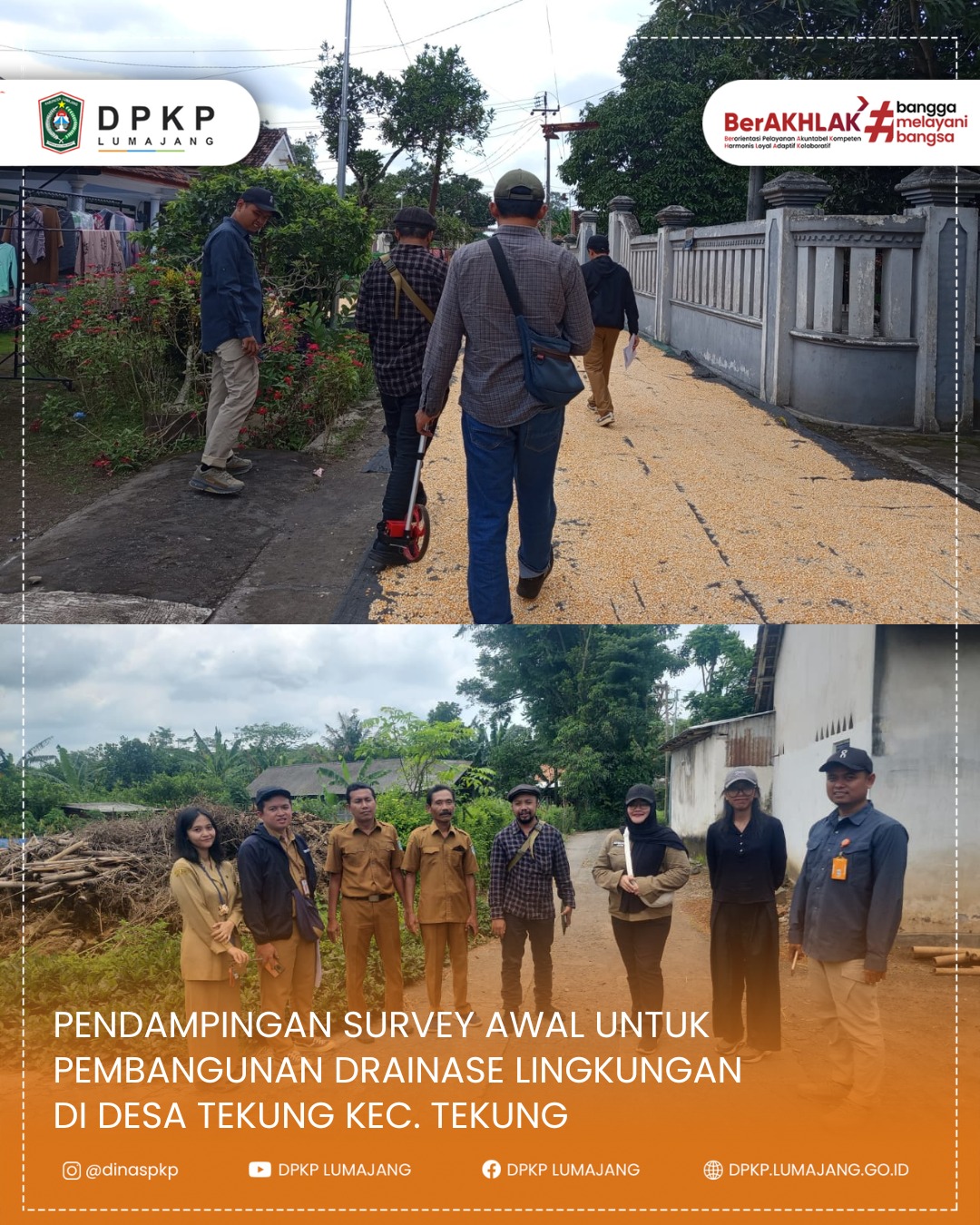 Dinas Perumahan dan Kawasan Permukiman melakukan pendampingan survey awal ke lapangan bersama dengan Dinas Perumahan Rakyat, Kawasan Permukiman dan Cipta Karya Provinsi Jawa Timur