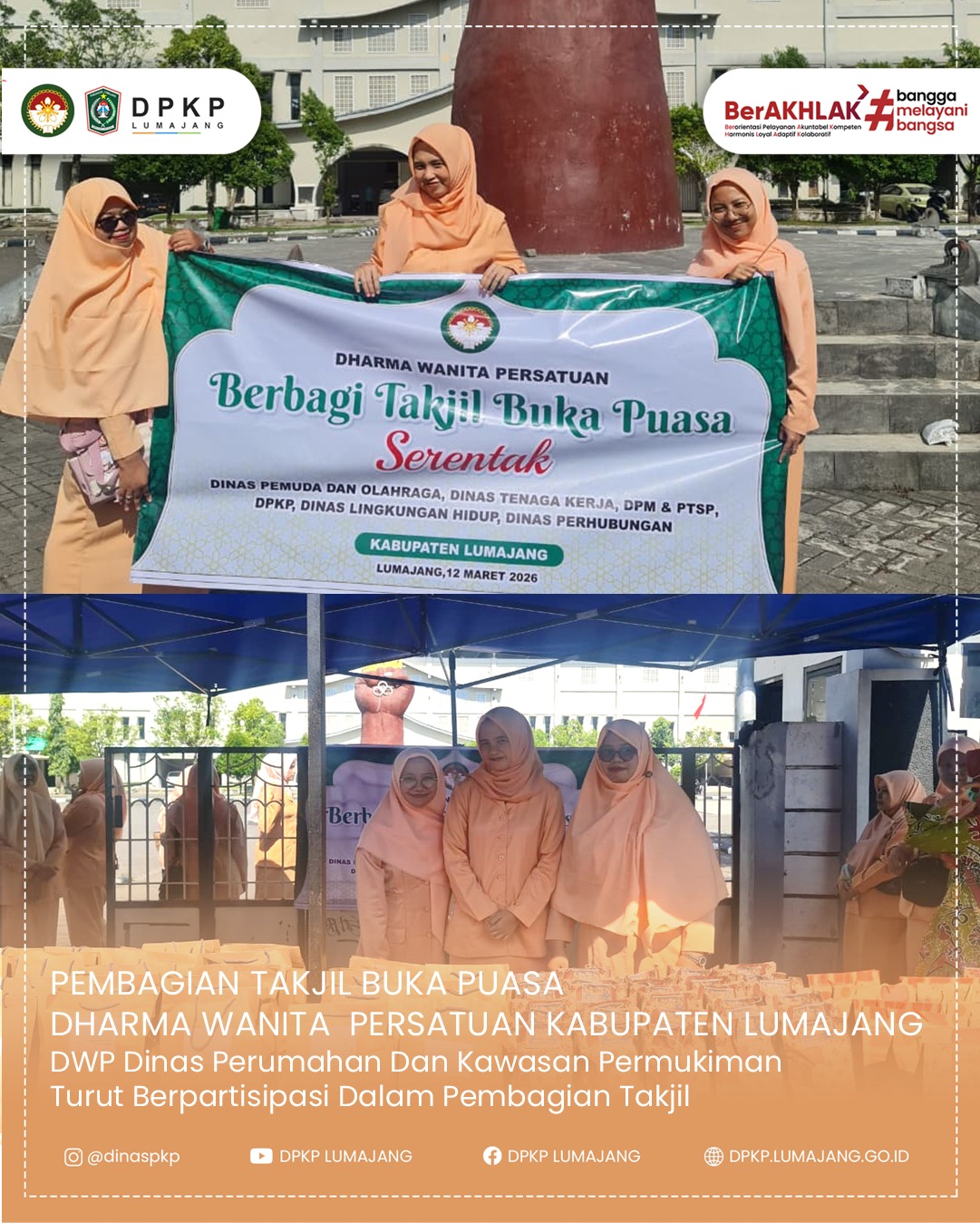 Dharma Wanita Persatuan (DWP) Dinas Perumahan dan Kawasan Permukiman turut berpartisipasi dalam Kegiatan Berbagi Takjil Berbuka Puasa DWP Kabupaten Lumajang