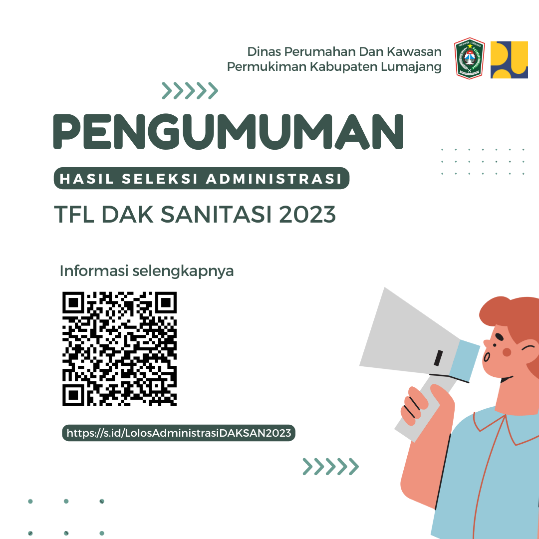 Pengumuman Hasil Seleksi Administrasi Rekruitmen TFL DAK Sanitasi 2023